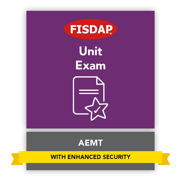 Fisdap AEMT Unit Exam