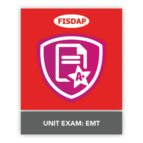 Fisdap Unit Exam: EMT